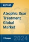 Atrophic Scar Treatment Global Market Insights 2024, Analysis and Forecast to 2029, by Manufacturers, Regions, Technology, Application, Product Type - Product Image