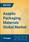 Aseptic Packaging Materials Global Market Insights 2022, Analysis and Forecast to 2027, by Manufacturers, Regions, Technology, Application, Product Type - Product Thumbnail Image