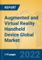 Augmented and Virtual Reality Handheld Device Global Market Insights 2022, Analysis and Forecast to 2027, by Manufacturers, Regions, Technology, Application, Product Type - Product Thumbnail Image