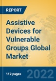 Assistive Devices for Vulnerable Groups Global Market Insights 2022, Analysis and Forecast to 2027, by Manufacturers, Regions, Technology, Product Type- Product Image