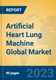 Artificial Heart Lung Machine Global Market Insights 2023, Analysis and Forecast to 2028, by Manufacturers, Regions, Technology, Product Type- Product Image