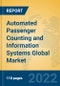 Automated Passenger Counting and Information Systems Global Market Insights 2022, Analysis and Forecast to 2027, by Market Participants, Regions, Technology, Application, Product Type - Product Thumbnail Image