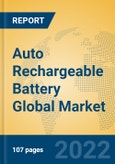 Auto Rechargeable Battery Global Market Insights 2022, Analysis and Forecast to 2027, by Manufacturers, Regions, Technology, Application, Product Type- Product Image