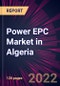 Power EPC Market in Algeria 2022-2026 - Product Image
