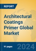 Architectural Coatings Primer Global Market Insights 2024, Analysis and Forecast to 2029, by Manufacturers, Regions, Technology, Application, and Product Type- Product Image