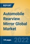Automobile Rearview Mirror Global Market Insights 2022, Analysis and Forecast to 2027, by Manufacturers, Regions, Technology, Application, Product Type - Product Thumbnail Image