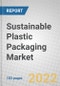 Sustainable Plastic Packaging: Global Markets - Product Image