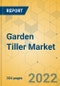 Garden Tiller Market - Global Outlook & Forecast 2022-2027 - Product Image
