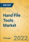 Hand File Tools Market - Global Outlook & Forecast 2022-2027 - Product Image