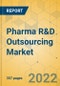 Pharma R&D Outsourcing Market - Global Outlook & Forecast 2022-2027 - Product Image