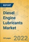 Diesel Engine Lubricants Market - Global Outlook & Forecast 2022-2027 - Product Image