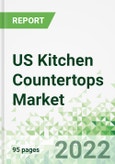 US Kitchen Countertops Market 2022-2026- Product Image