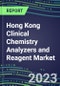 2023-2027 Hong Kong Clinical Chemistry Analyzers and Reagent Market - Supplier Shares, Forecasts for 55 Tests, Opportunities - Growth Strategies, Volume and Sales Segment Forecasts, Latest Technologies and Instrumentation Pipeline - Product Thumbnail Image
