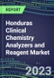 2023-2027 Honduras Clinical Chemistry Analyzers and Reagent Market - Supplier Shares, Forecasts for 55 Tests, Opportunities - Growth Strategies, Volume and Sales Segment Forecasts, Latest Technologies and Instrumentation Pipeline - Product Thumbnail Image