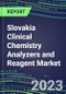 2023-2027 Slovakia Clinical Chemistry Analyzers and Reagent Market - Supplier Shares, Forecasts for 55 Tests, Opportunities - Growth Strategies, Volume and Sales Segment Forecasts, Latest Technologies and Instrumentation Pipeline - Product Thumbnail Image
