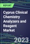 2023-2027 Cyprus Clinical Chemistry Analyzers and Reagent Market - Supplier Shares, Forecasts for 55 Tests, Opportunities - Growth Strategies, Volume and Sales Segment Forecasts, Latest Technologies and Instrumentation Pipeline - Product Thumbnail Image