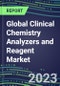 2023-2027 Global Clinical Chemistry Analyzers and Reagent Market - Supplier Shares, Volume and Sales Segment Forecasts for 55 Tests in the US, Europe, Japan - Emerging Opportunities, Growth Strategies, Latest Technologies and Instrumentation Pipeline - Product Thumbnail Image