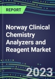 2023-2027 Norway Clinical Chemistry Analyzers and Reagent Market - Supplier Shares, Forecasts for 55 Tests, Opportunities - Growth Strategies, Volume and Sales Segment Forecasts, Latest Technologies and Instrumentation Pipeline- Product Image