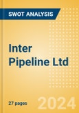 Inter Pipeline Ltd - Strategic SWOT Analysis Review- Product Image