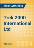 Trek 2000 International Ltd (5AB) - Financial and Strategic SWOT Analysis Review- Product Image