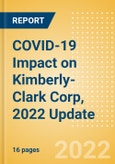 COVID-19 Impact on Kimberly-Clark Corp, 2022 Update- Product Image