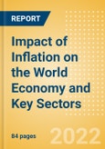 Impact of Inflation on the World Economy and Key Sectors (Agriculture, Automotive, Financial services, Consumer and Retail) - Thematic Research- Product Image