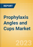 Prophylaxis Angles and Cups Market Size by Segments, Share, Regulatory, Reimbursement, Procedures and Forecast to 2033- Product Image