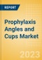 Prophylaxis Angles and Cups Market Size by Segments, Share, Regulatory, Reimbursement, Procedures and Forecast to 2033 - Product Image