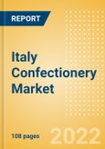 Italy Confectionery Market Size and Trend Analysis by Categories and Segment, Distribution Channel, Packaging Formats, Market Share, Demographics and Forecast, 2021-2026- Product Image