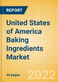 United States of America (USA) Baking Ingredients (Bakery and Cereals) Market Size, Growth and Forecast Analytics, 2021-2026- Product Image