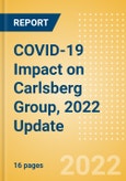 COVID-19 Impact on Carlsberg Group, 2022 Update- Product Image