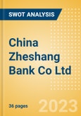 China Zheshang Bank Co Ltd (2016) - Financial and Strategic SWOT Analysis Review- Product Image
