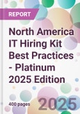 North America IT Hiring Kit Best Practices - Platinum 2025 Edition- Product Image
