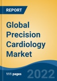 Global Precision Cardiology Market by Offering, Sample Type, Technology, Application, End-user and Region: Competition Forecast and Opportunities to 2027- Product Image