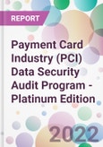 Payment Card Industry (PCI) Data Security Audit Program - Platinum Edition- Product Image