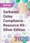 Sarbanes Oxley Compliance Resource Kit - Silver Edition - Product Image