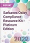 Sarbanes Oxley Compliance Resource Kit - Platinum Edition - Product Image