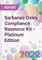 Sarbanes Oxley Compliance Resource Kit - Platinum Edition - Product Thumbnail Image