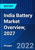 India Battery Market Overview, 2027- Product Image