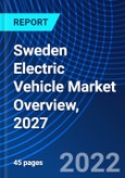 Sweden Electric Vehicle Market Overview, 2027- Product Image