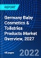 Germany Baby Cosmetics & Toiletries Products Market Overview, 2027 - Product Thumbnail Image