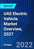 UAE Electric Vehicle Market Overview, 2027- Product Image
