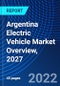 Argentina Electric Vehicle Market Overview, 2027 - Product Thumbnail Image