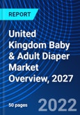 United Kingdom Baby & Adult Diaper Market Overview, 2027- Product Image