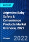 Argentina Baby Safety & Convenience Products Market Overview, 2027 - Product Thumbnail Image