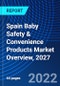 Spain Baby Safety & Convenience Products Market Overview, 2027 - Product Thumbnail Image