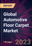 Global Automotive Floor Carpet Market 2023-2027- Product Image