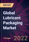 Global Lubricant Packaging Market 2022-2026 - Product Image
