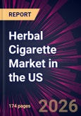Herbal Cigarette Market in the US 2026-2030- Product Image