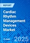 Cardiac Rhythm Management Devices Market - Product Thumbnail Image